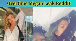 ovetime megan leak|Overtime Megan Leaked sextape